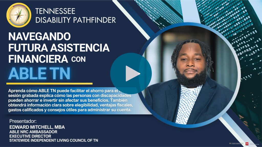 A Tennessee Disability Pathfinder webinar graphic in dark green with angled geometric accents and a city buildings texture. Top left: Pathfinder compass logo with text “TENNESSEE DISABILITY PATHFINDER.” Main title in large white text: “2026 Navegando por la Futura Asistencia Financiera con ABLE TN”